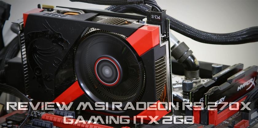 msi_r9270x_gaming_itx-final