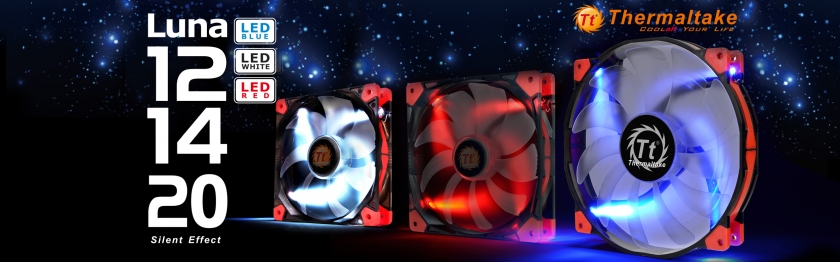 Thermaltake Displays Full Range of Luna Series LED Case Fan - Luna 12, 14, and 20