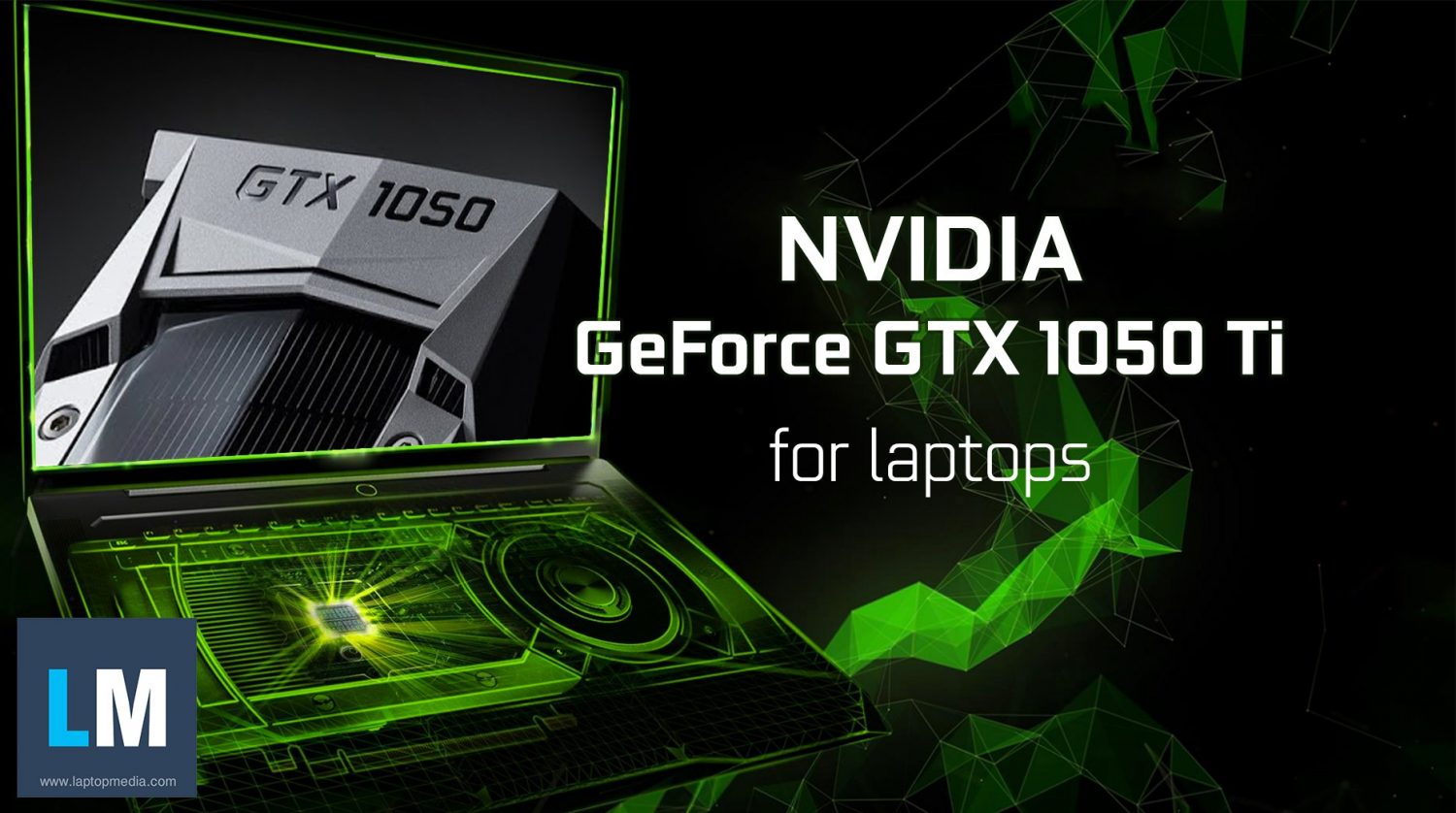 geforce-gtx-1050-ti-for-laptops