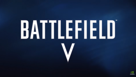 ¡GeForce GTX es elegida como la plataforma de PC para Battlefield V!