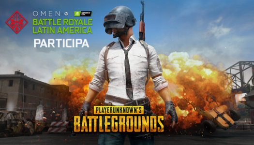 Llega la final del Torneo Battle Royale LATIN AMERICA OMEN-GEFORCE